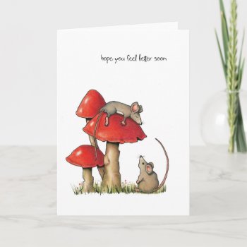 Feel Better Soon  Whimsical Art  Mice  Toadstools Card by joyart at Zazzle