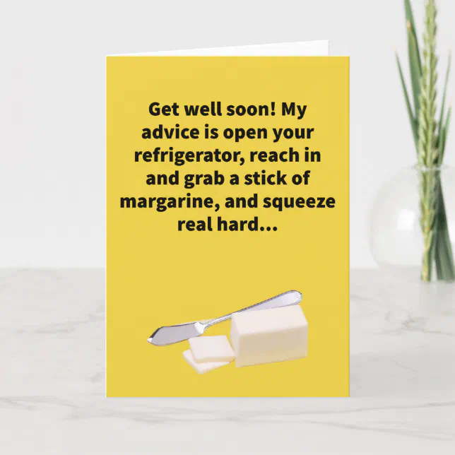 Feel Butter Get Well Card | Zazzle