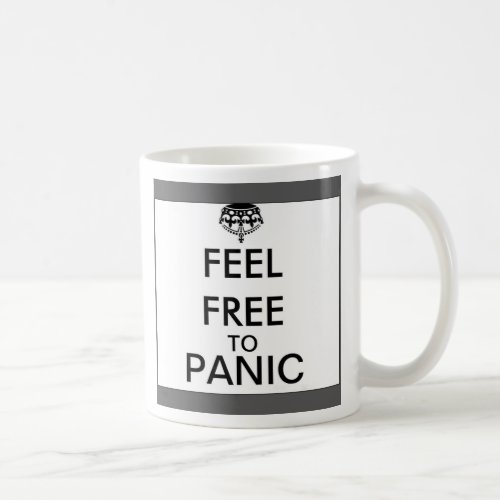Feel Free To Panic _ A MisterP Mug
