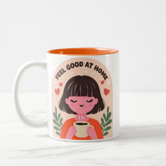 Feel good at home Mug