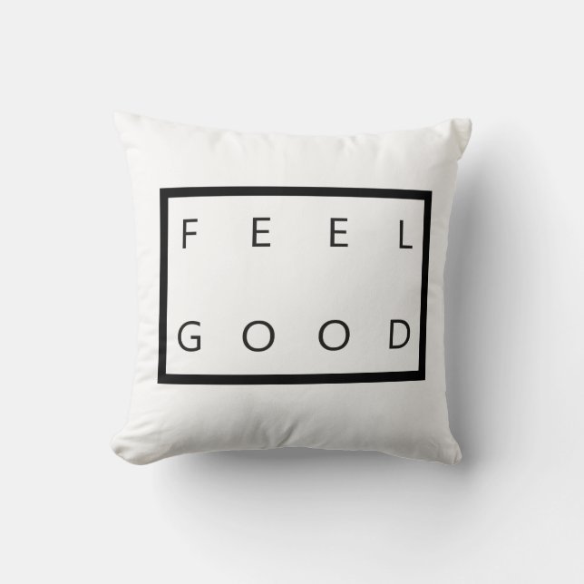 FEEL GOOD THROW PILLOW (Front)
