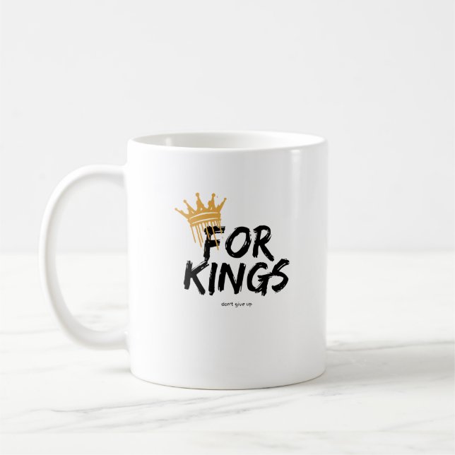 feel like a king  coffee mug (Left)