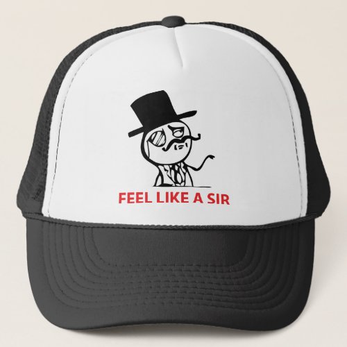 Feel Like A Sir _ Hat