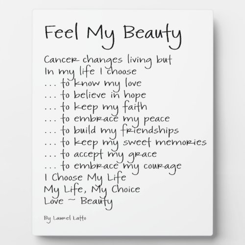 Feel My Beauty Cancer Inspirational Poem Plaque