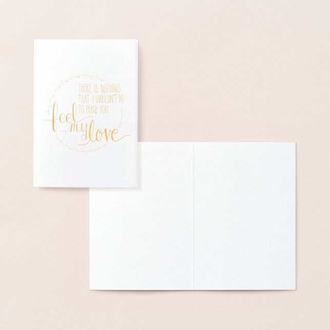 Feel My Love Foil Greeting Card (Display)