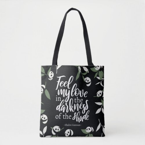 Feel My Love Quotes with Cute Little Pandas Art  Tote Bag