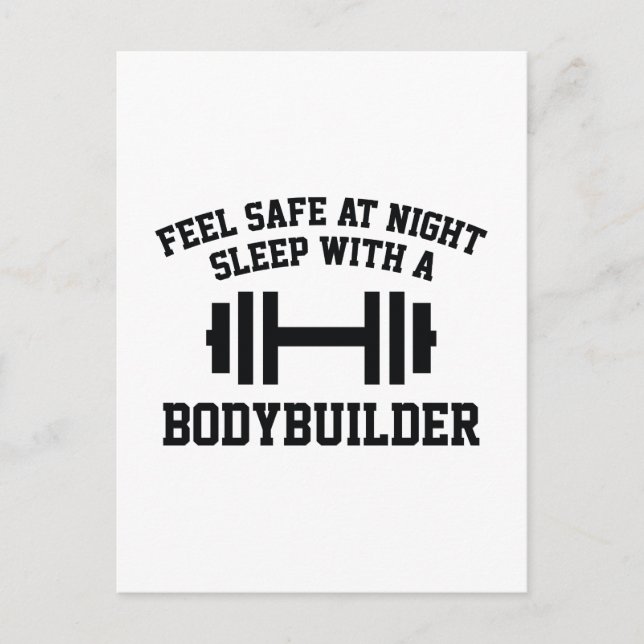 Feel Safe At Night Sleep With A Bodybuilder Postcard (Front)
