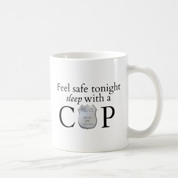 Feel safe tonight! coffee mug