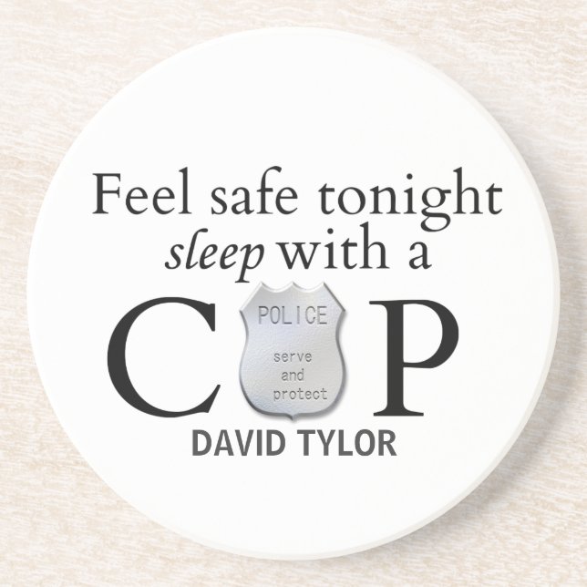 Feel safe tonight! drink coaster (Front)