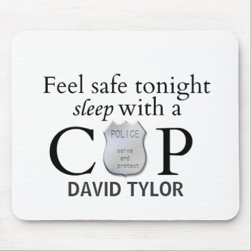 Feel safe tonight! mouse pad