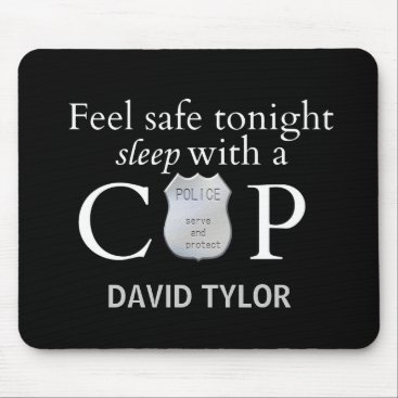 Feel safe tonight! mouse pad