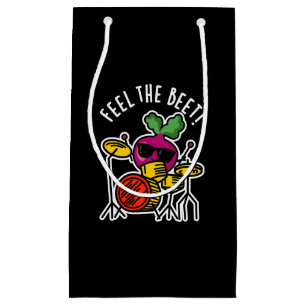 Feel The Beet Funny Veggie Pun Dark BG Small Gift Bag