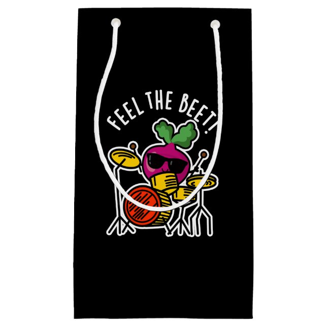 Feel The Beet Funny Veggie Pun Dark BG Small Gift Bag (Front)