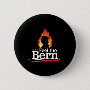Feel The Bern - Flaming Trump Fire Campaign Logo B Button