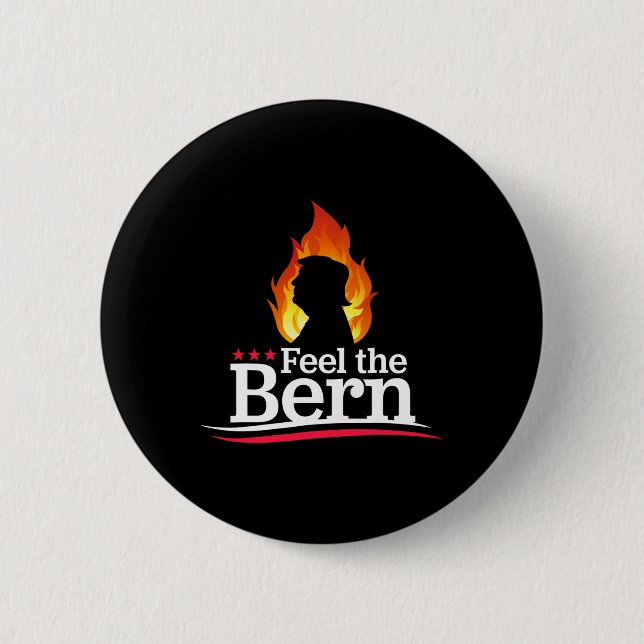 Feel The Bern - Flaming Trump Fire Campaign Logo B Button (Front)