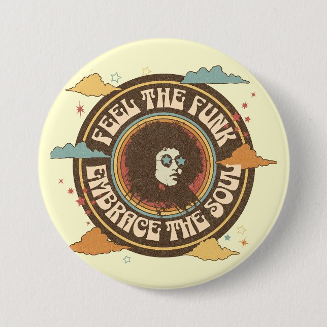 Feel the Funk, Embrace the Soul Button (Front)