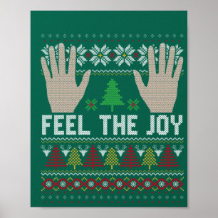 Feel The Joy Ugly Holiday Design Poster
