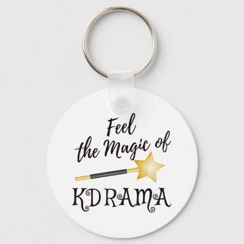Feel the Magic of Kdrama _ Keychain