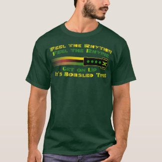 Feel the Rhythm T-Shirt