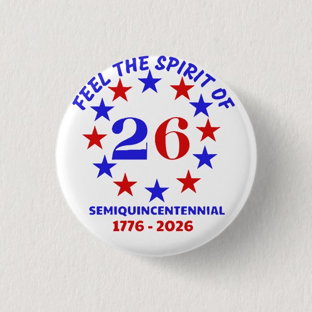 FEEL THE SPIRIT OF 26  BUTTON (Front)
