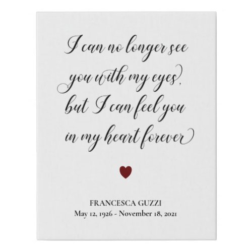 Feel You In My Heart Forever Memorial Quote Faux Canvas Print