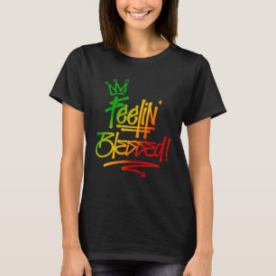 Feelin Blessed Rasta Colors Graffiti Tag Style Reg T-Shirt