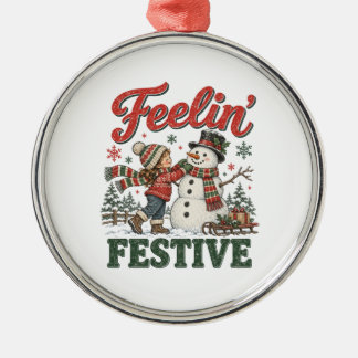 Feelin’ Festive Christmas Snowman Kids Metal Ornament