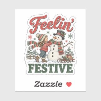 Feelin’ Festive Christmas Snowman Kids Sticker