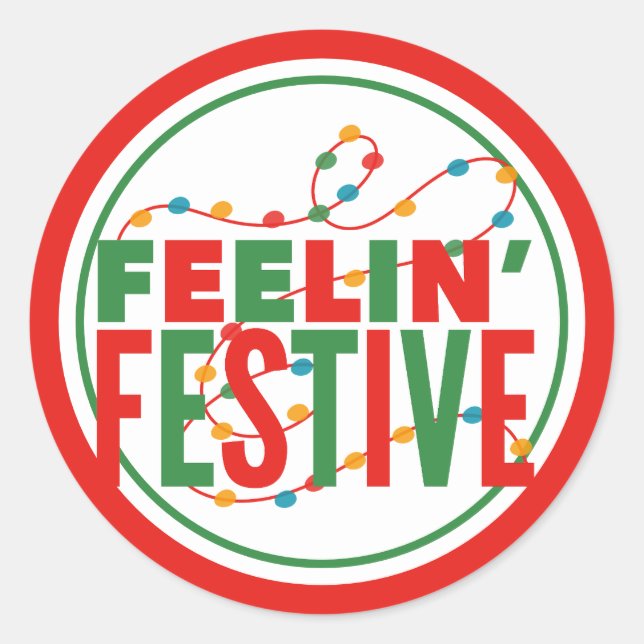 Feelin’ Festive Holiday Season Classic Round Sticker (Front)