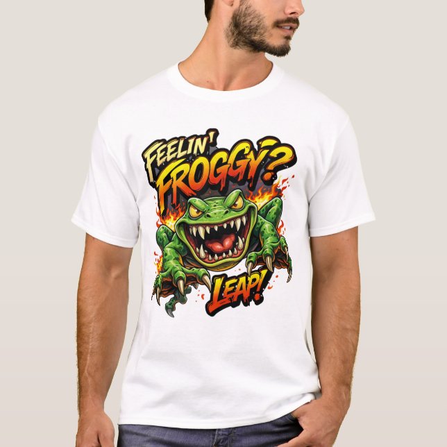 Feelin' Froggy?  Leap! Angry frog T-Shirt (Front)