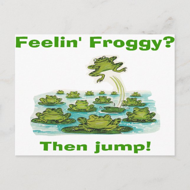 feelin froggy postcard (Front)
