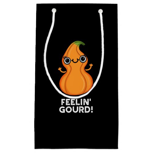Feelin Gourd Funny Veggie Pun Dark BG Small Gift Bag
