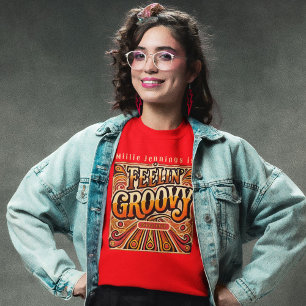 Feelin Groovy Personalized Retro 70s Vintage  T-Shirt