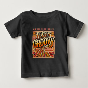 Feelin Groovy Toddler Personalized Retro 70s Baby T-Shirt