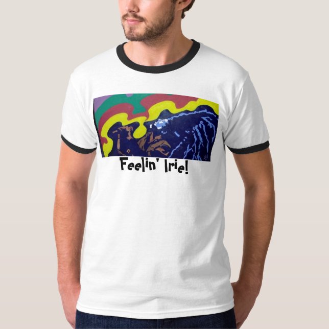 Feelin' Irie! T-Shirt (Front)