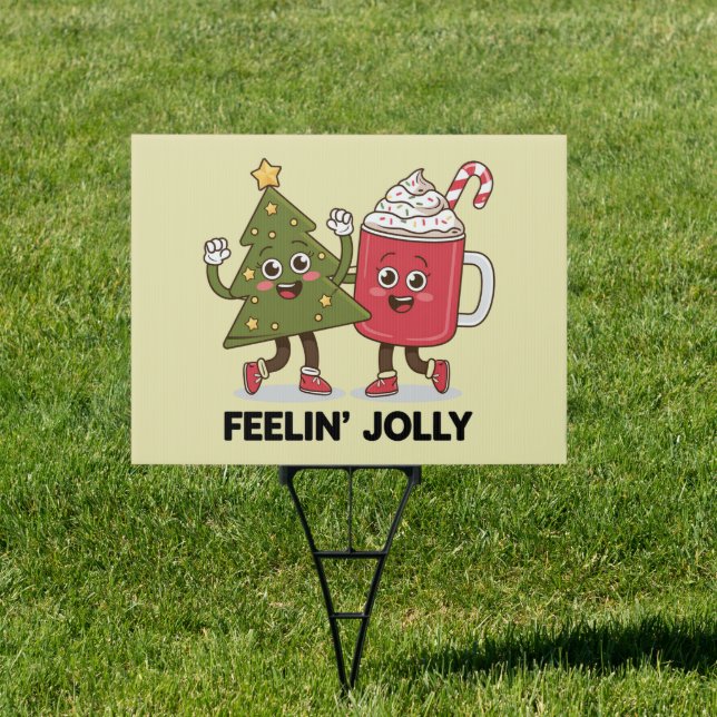 Feelin Jolly Christmas Tree Coffee Lover Winter Sign (Insitu)