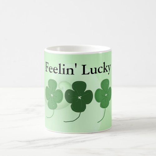 Feelin Lucky Coffee Mug