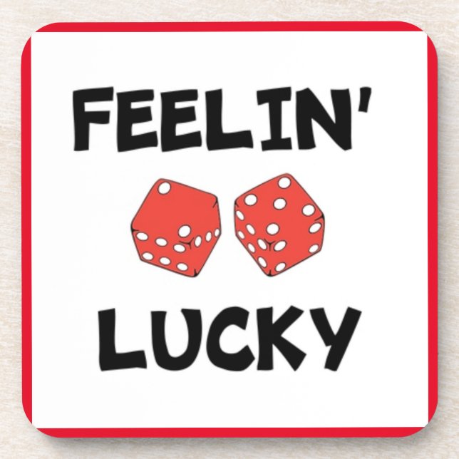"FEELIN' LUCKY" DICE BEVERAGE COASTER (Front)