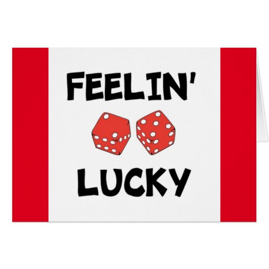 "FEELIN' LUCKY" DICE CARDS (Front Horizontal)