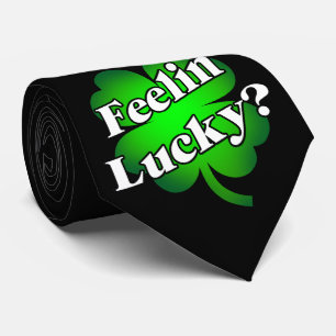 Feelin' Lucky? Neck Tie