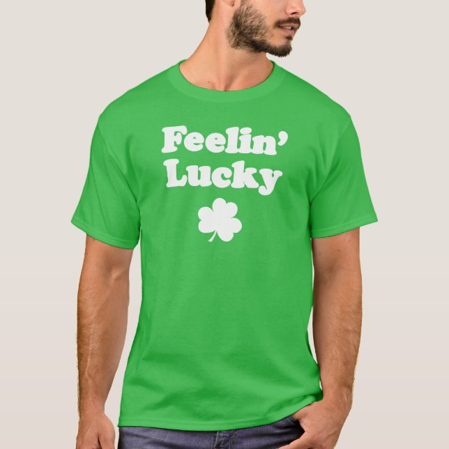Feelin' Lucky Shamrock (ON DARK) T-Shirt (Front)