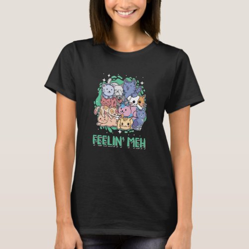 Feelin Meh Cat Lazy Kitten Introvert T_Shirt