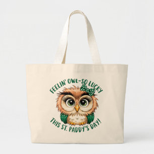 Feelin' Owl-So Lucky St. Patrick's Day Owl Design Large Tote Bag