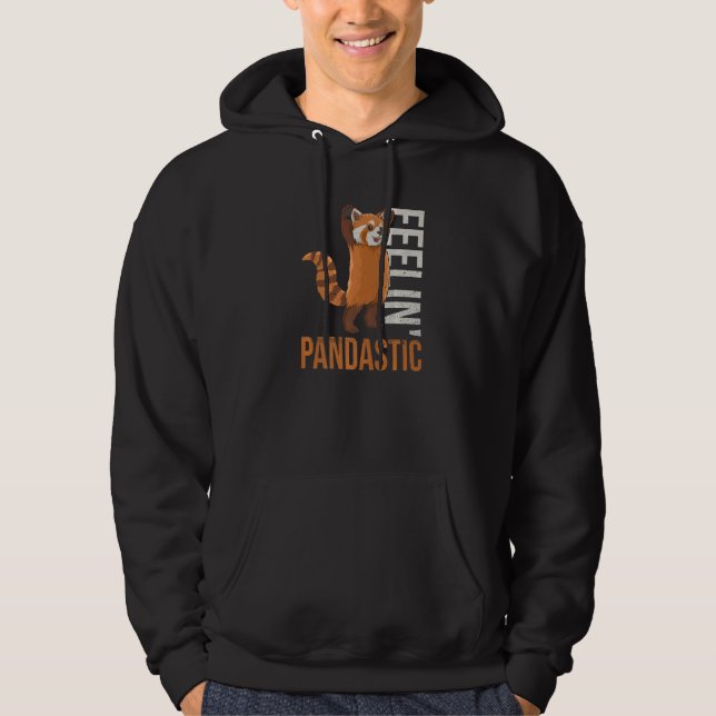 Feelin' Pandastic Pun For A Red Panda Hoodie (Front)