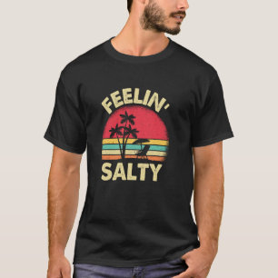 Feelin Salty Beach Funny Summer Vacation Retro Vin T-Shirt