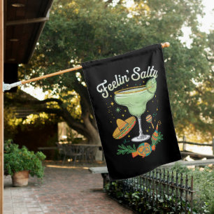 Feelin' Salty Margarita Funny Cinco De Mayo House Flag