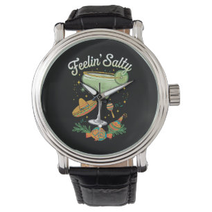 Feelin' Salty Margarita Funny Cinco De Mayo Watch