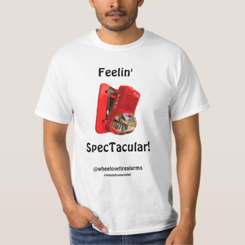 Feelin SpecTacular T_Shirt