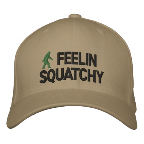 Feelin Squatchy Embroidered Baseball Hat
