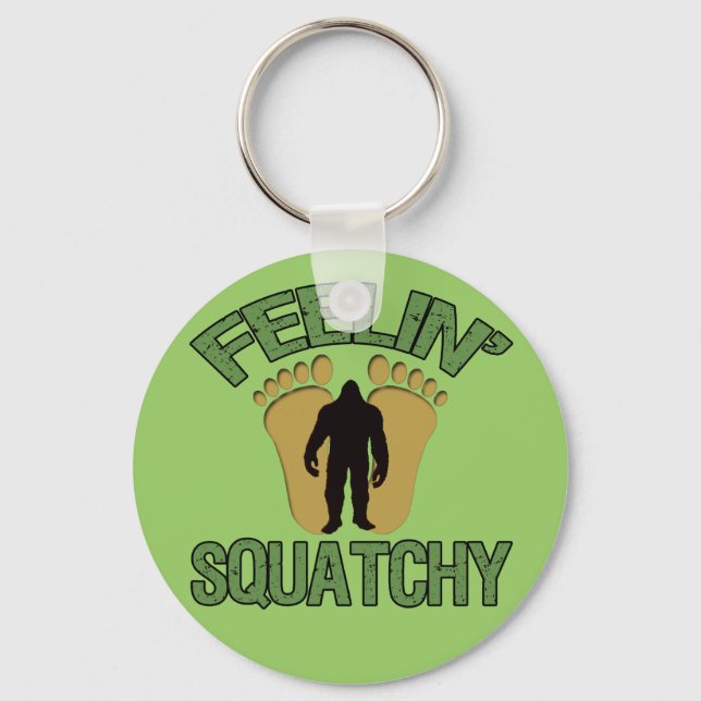Feelin' Squatchy Keychain (Front)